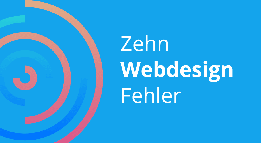 10 häufige Webdesign Fehler!
